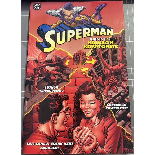 Superman : Krisis of the Krimson Kryptonite Paperback