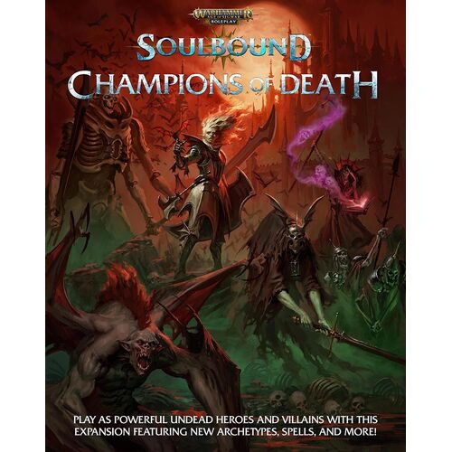 Warhammer Age of Sigmar: Soulbound RPG Champions of Death