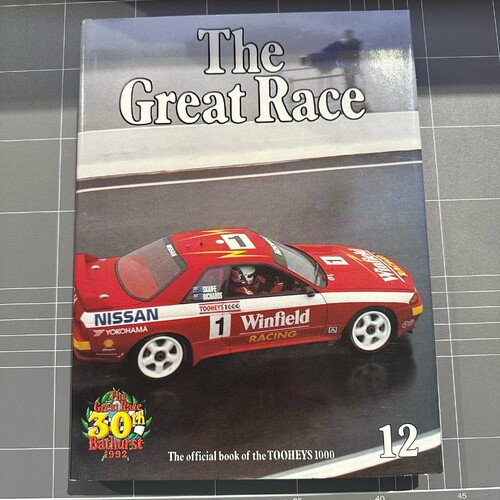 THE GREAT RACE  #12 - 1992 30TH Bathurst 1000 Hard Cover Book - Nissan Skaife/ Richards Winner