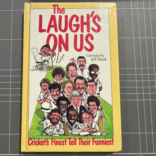 The Laugh's On Us: Cricket's Finest Tell Their Funniest Vintage Hardcover 1989