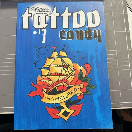 Tattoos Down Under - TATTOO CANDY - HOMEWARD (SOFTCOVER)