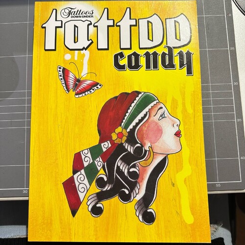 Tattoos Down Under - TATTOO CANDY  (SOFTCOVER)