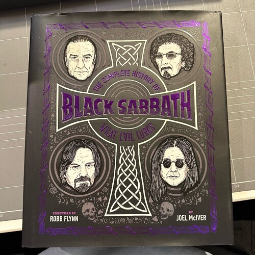 The Complete History of Black Sabbath: What Evil Lurks (Hardcover Book)