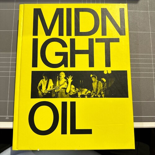 Midnight Oil: The Power and the Passion (Hardcover Book) by Michael Lawrence