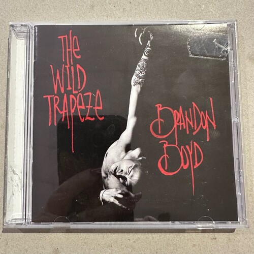 BRANDON BOYD - Wild Trapeze (CD ALBUM)
