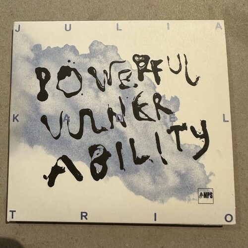 Julia Kadel Trio - Powerful Vulnerability (CD Album) Digipak