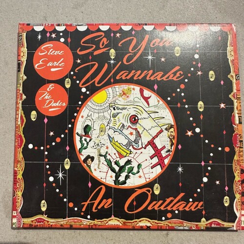 Steve Earle & The Dukes – So You Wannabe An Outlaw CD DVD Edition