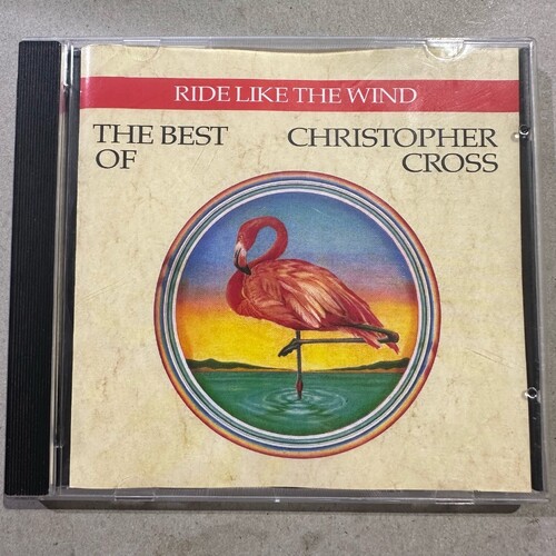 Christopher Cross - Ride Like the Wind - The Best Of [CD ALBUM]