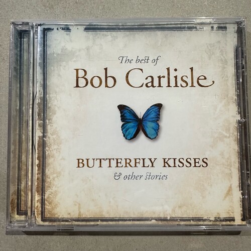 The Best Of - Bob Carlisle (Butterfly Kisses & Other Stories) CD ALBUM