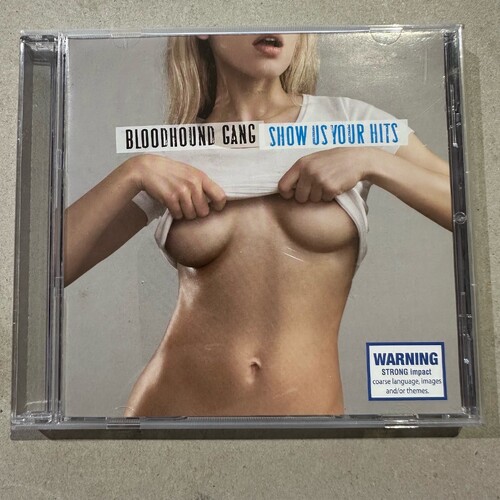 The Bloodhound Gang - Show Us Your Hits (CD Album)