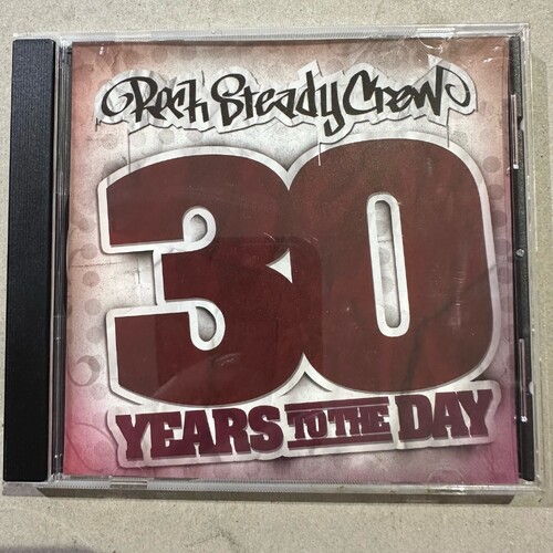 Rock Steady Crew - 30 Years to the Day (CD ALBUM)