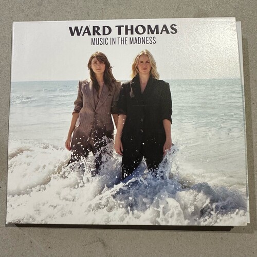 Ward Thomas - Music in the Madness (CD Album) DIGIPAK