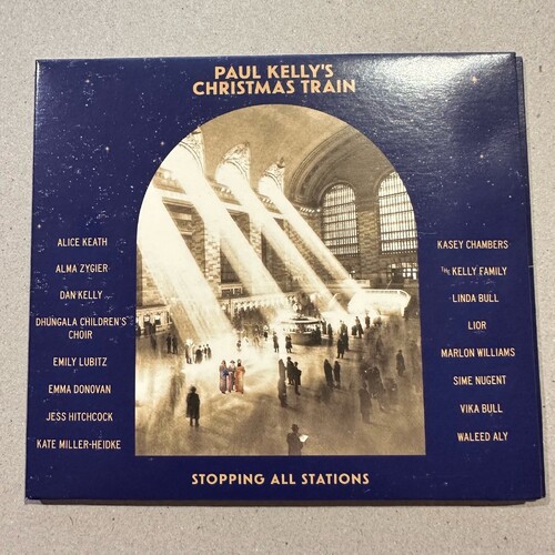 PAUL KELLY - Paul Kelly's Christmas Train (CD ALBUM) DIGISLEEVE