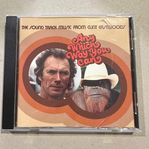 The Sound Track Music From Clint Eastwood's Any Which Way You Can