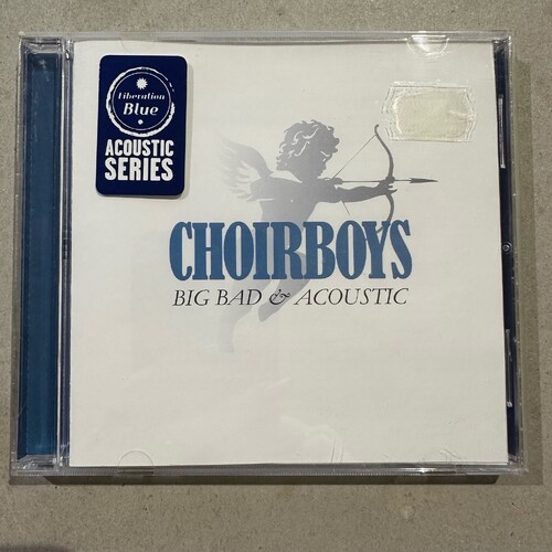 CHOIRBOYS - Big Bad & Acoustic (CD ALBUM, 2006)