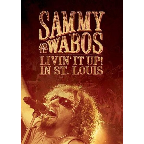 Sammy Hagar and The Wabos: Livin' It Up! Live in St. Louis DVD