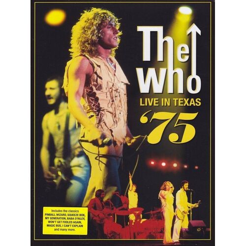 The Who - Live In Texas '75 [DVD]