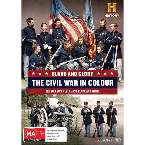 Blood And Glory - The Civil War In Colour (DVD, 2015)