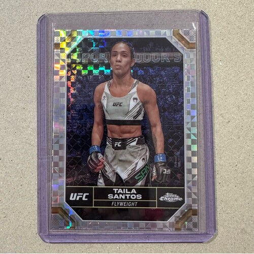 2024 Topps Chrome UFC - TAILA SANTOS X-Fractor #184