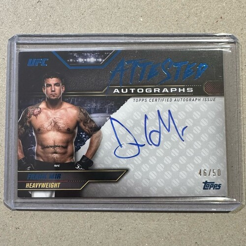 2024 Topps Knockout UFC - FRANK MIR - Attested On Card Auto 46/50 #ATT-FMR